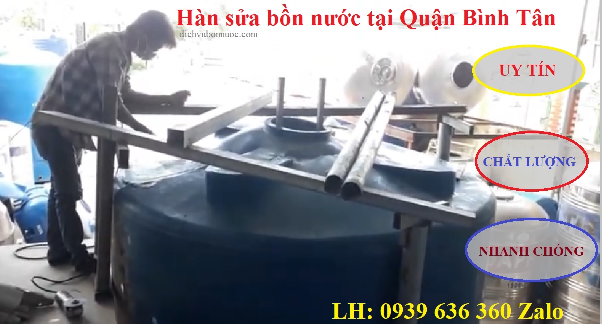 Hàn sửa bồn nước Quận Tân Bình