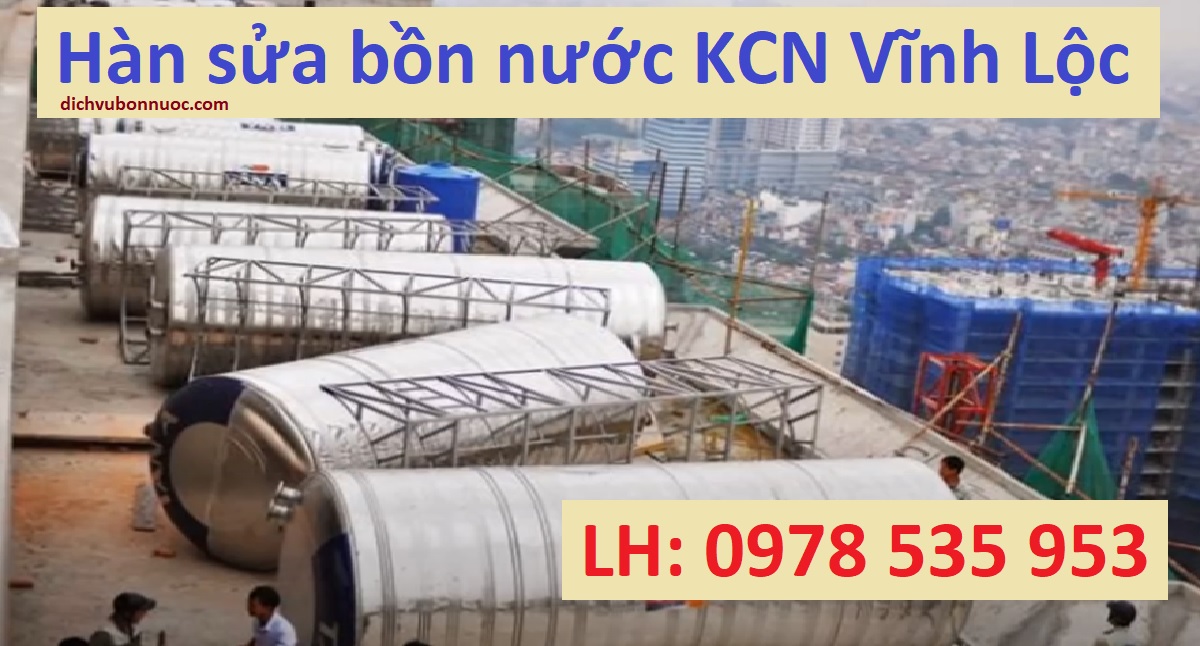 hàn sửa bồn KCN Vĩnh Lộc