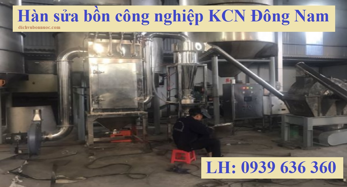 Hàn sửa bồn nước KCN Đông Nam