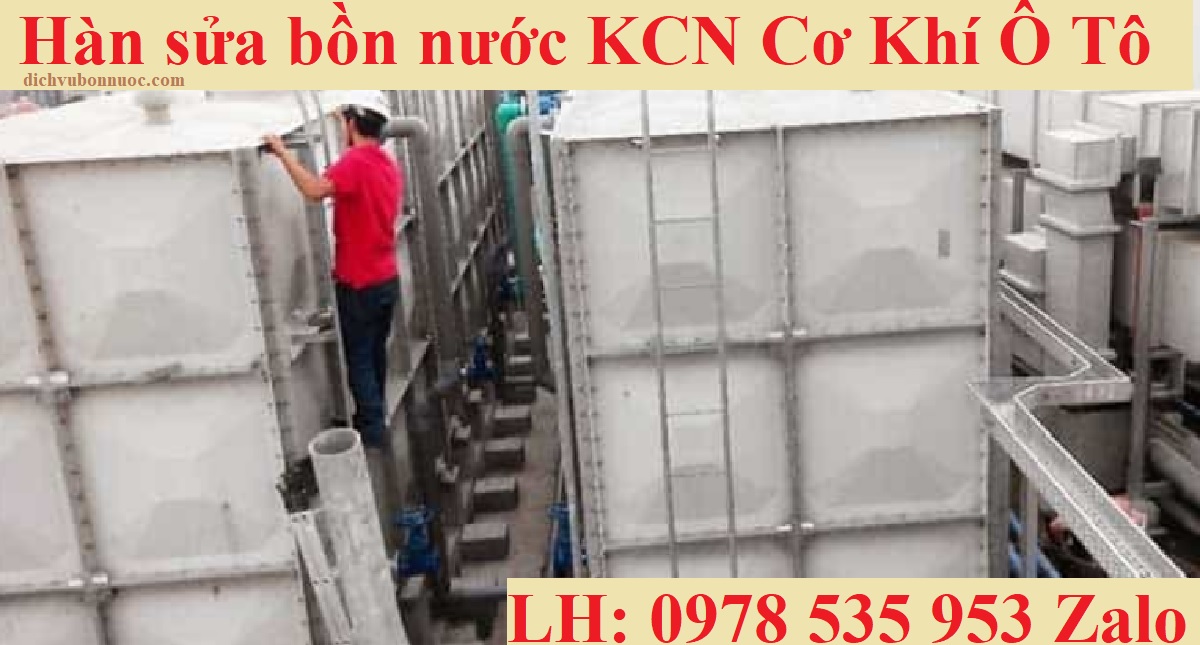 Hàn sửa bồn nước KCN Cơ Khí Ô Tô