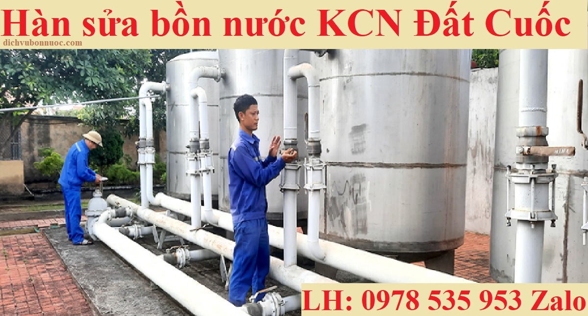 Hàn sửa bồn nước KCN Đất Cuốc
