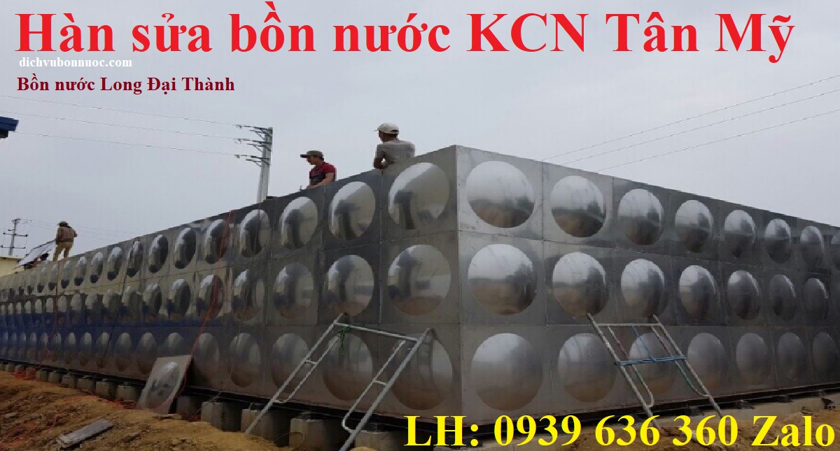 Hàn sửa bồn nước KCN Tân Mỹ