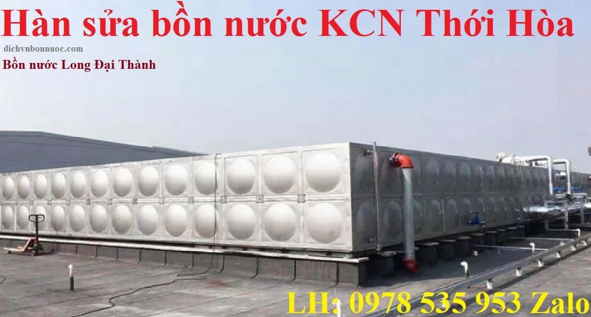 Hàn sửa bồn nước KCN Thới Hòa