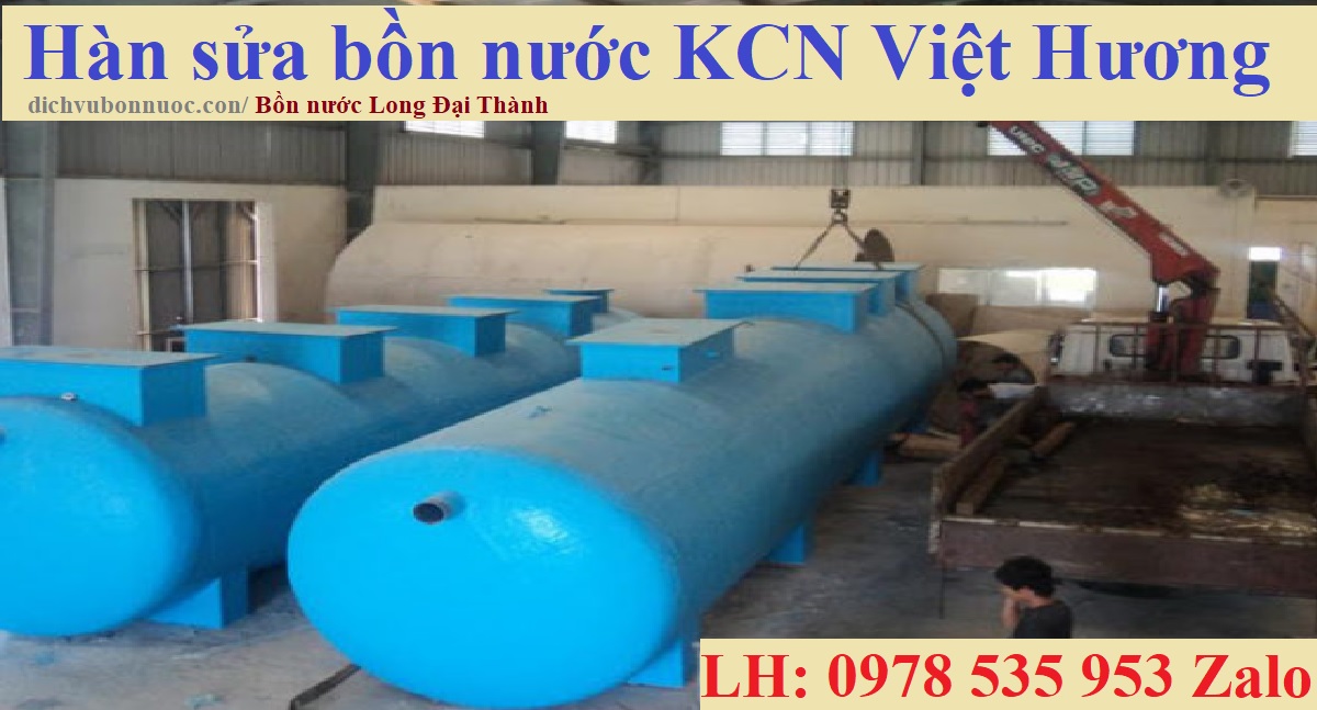 Hàn sửa bồn nước KCN Việt Hương