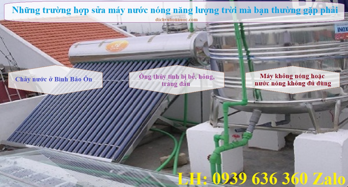 Những trường hợp sửa máy nước nóng năng lượng mặt trời mà bạn thường gặp phải