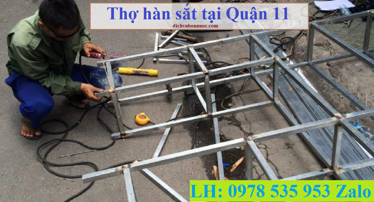 Thợ hàn sắt tại Quận 11